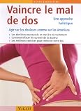 Revue Editions Vigot  / Vaincre le mal de dos : Une approche holistique