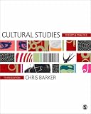 Cultural Studies: Theory and Practice