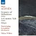 Hugo Alfv�n: Synn�ve of Solbakken; A Country Tale; El�gie