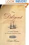 The Diligent: A Voyage Through the Worlds of the Slave Trade