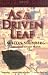 As a Driven Leaf