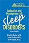 Concise Guide to Evaluation and Management of Sleep Disorders, Third Edition (Concise Guides)