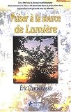 Puiser à la source de lumière
