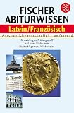 Produkt-Bild: Fischer Abiturwissen Latein / Franz&ouml;sisch: Anschaulich. Verst&auml;ndlich. Umfassend