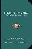 Hirschs Geometry: Or A Sequel To Euclid (1827)