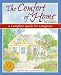 The Comfort of Home: A Complete Guide for Caregivers (Comfort of Home, The) by Maria M. Meyer, Paula Derr