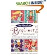 The Absolute Beginner's Cookbook, Revised: Or How Long Do I Cook a 3-Minute Egg?