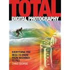 Click here to buy Total Digital Photography by Chris George.