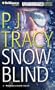 Snow Blind (Monkeewrench Series)