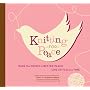 Knitting for Peace: Make the World a Better Place One Stitch at a Time