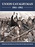 Union Cavalryman 1861-65 (Trade Editions)