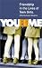 Book You Be Me: Friendship in the Lives of Teen Girls