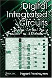Digital Integrated Circuits: Design-for-Test Using Simulink, Stateflow, and Hdls