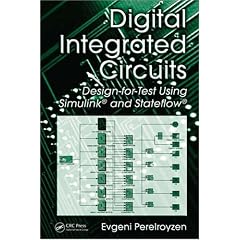 Digital Integrated Circuits: Design-for-Test Using Simulink and Stateflow