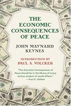 Economic Consequences of Peace, The