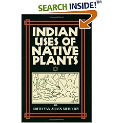 Indian Uses of Native Plants