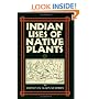 Indian Uses of Native Plants