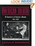 American Theatre: A Chronicle of Comedy and Drama, 1914-1930 (Vol 2)