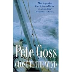 Close to the Wind: An Extraordinary Story of Triumph Over Adversity