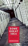 Some Great Idea: Good Neighbourhoods,...