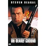 On Deadly Ground (Widescreen/Full Screen)by Steven Seagal