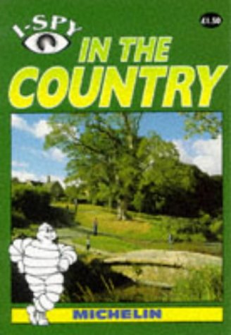City Travel Guides Discounted  Books : I-Spy in the Country (Michelin I-Spy)