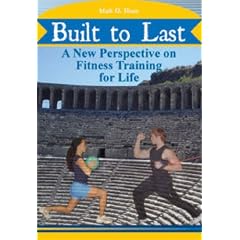 Built to Last: A New Perspective on Fitness Training for Life