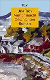 Mutter macht Geschichten. Gro�druck - Una Troy