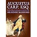Augustus Carp, Esq., Being the Autobiography of a Really Good Man