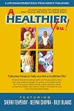  : A Healthier You!