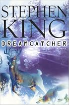 Dreamcatcher: A Novel