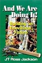 And We are Doing It!: Building an Ecovillage Future