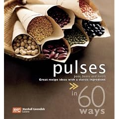 Pulses in 60 Ways: Peas, Beans and Lentils: Great Recipe Ideas with a Classic Ingredient