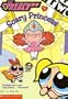 Powerpuff Girls Chapter Book #07: Scary Princess (Powerpuff Girls, Chaper Book)