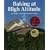 Baking at High Altitude: The Muffin Lady's Old Fashioned Recipes