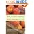 How to Pick a Peach: The Search for Flavor from Farm to Table