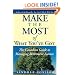 Make the Most of What You've Got: The Canadian Guide to Managing Retirement Income