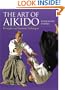 The Art of Aikido: Principles and Essential Techniques