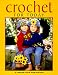 Crochet for Today (Leisure Arts #102678) (Crochet Collection Series)