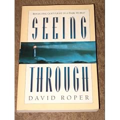 Seeing Through: Reflecting God's Light in a Dark World