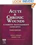 Acute and Chronic Wounds: Current Management Concepts, 3e