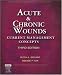 Acute and Chronic Wounds: Current Management Concepts (Acute and Chronic Wounds Current Management Concepts)