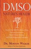 DMSO: Nature's Healer