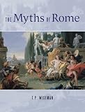 The Myths of Rome
