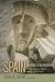 Spain: The Root and the Flower: An Interpretation of Spain and the Spanish People