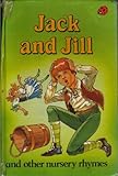 Jack and Jill : and other nursery rhymes