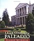 Learning from Palladio