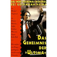 Das Geheimnis der ' Ultima'. WDR Kriminal- H�rspiel. Cassette.