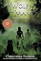 Of Wolf and Man