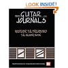 Mel Bay Guitar Journals: Mastering the Fingerboard--Reading Book (Mel Bay's Guitar Journals)